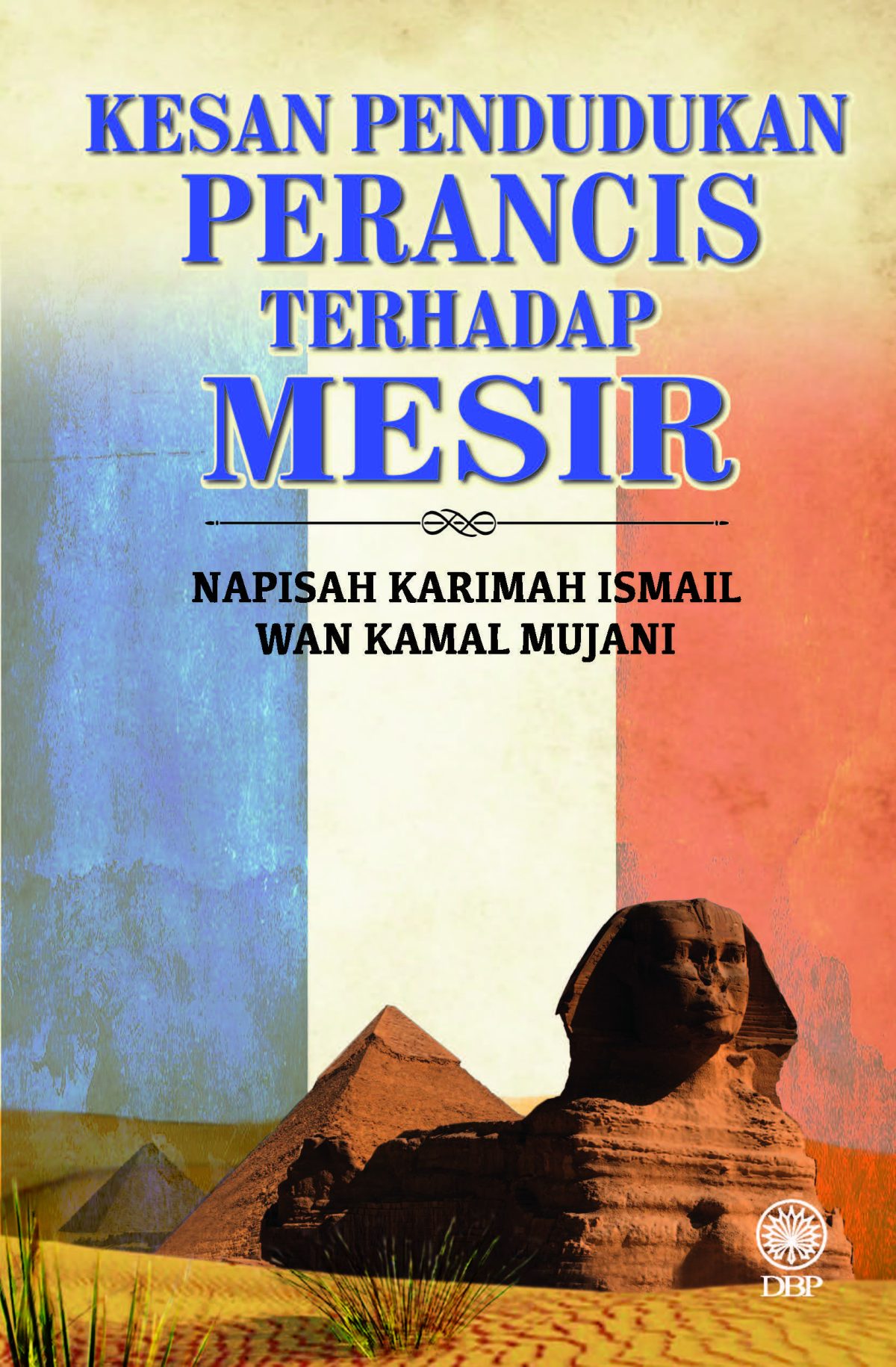 KESAN PENDUDUKAN PERANCIS TERHADAP MESIR