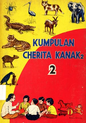 KUMPULAN CHERITA KANAK-KANAK 2