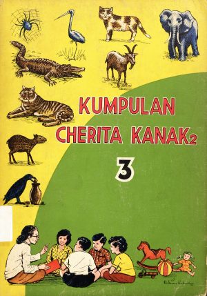 KUMPULAN CHERITA KANAK-KANAK 3