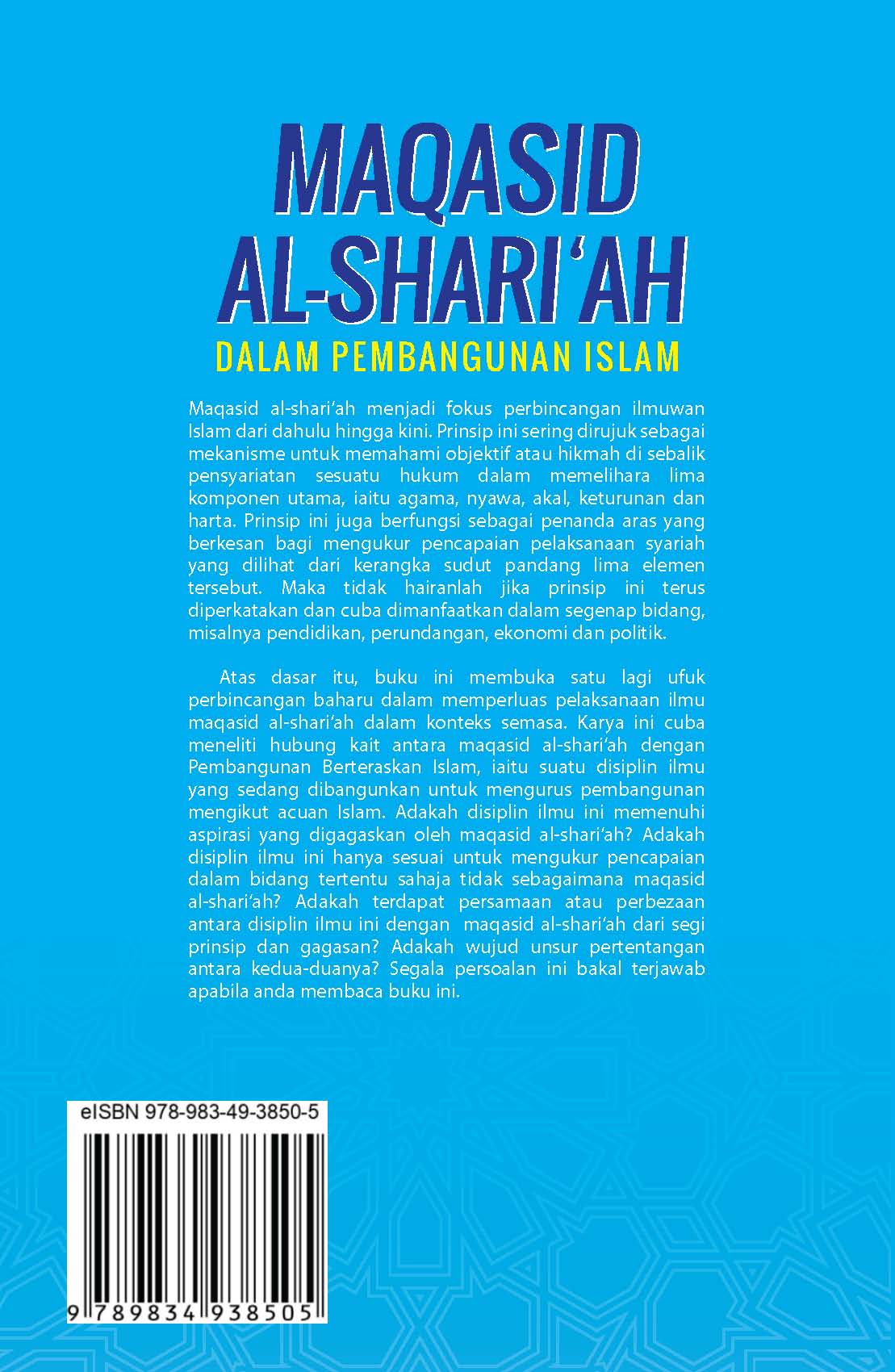 MAQASID AL-SHARI`AH DALAM PEMBANGUNAN ISLAM