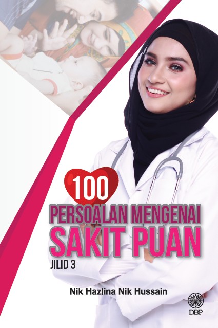 100 PERSOALAN MENGENAI SAKIT PUAN JILID 3