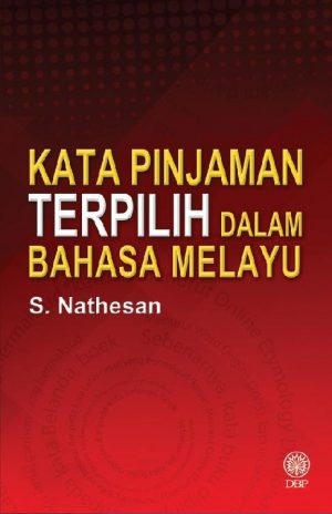 KATA PINJAMAN TERPILIH DALAM BAHASA MELAYU