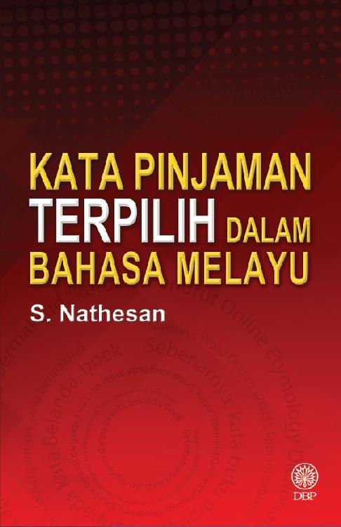 KATA PINJAMAN TERPILIH DALAM BAHASA MELAYU