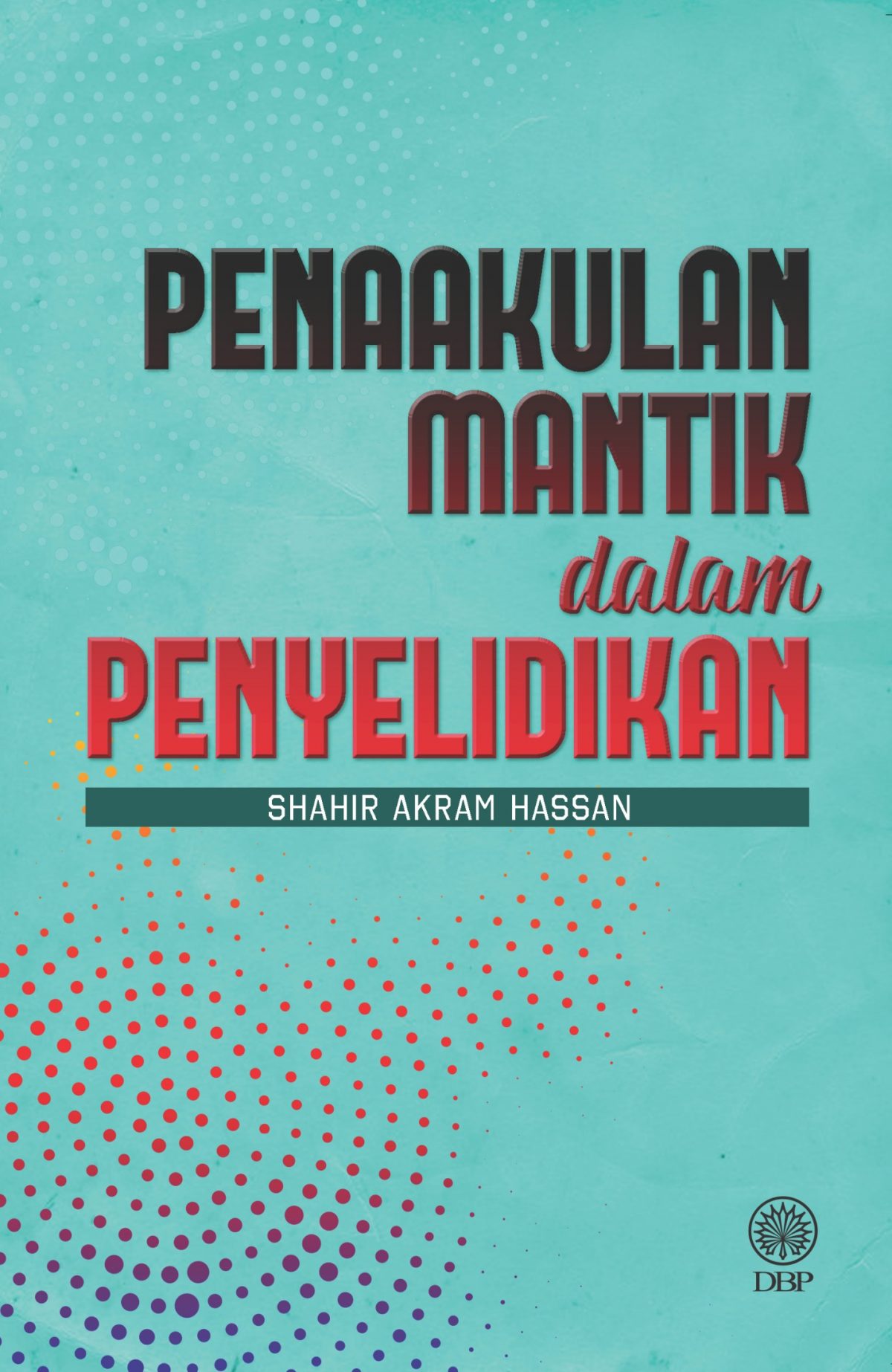 PENAAKULAN MANTIK DALAM PENYELIDIKAN