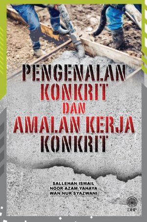 PENGENALAN KONKRIT DAN AMALAN KERJA KONKRIT