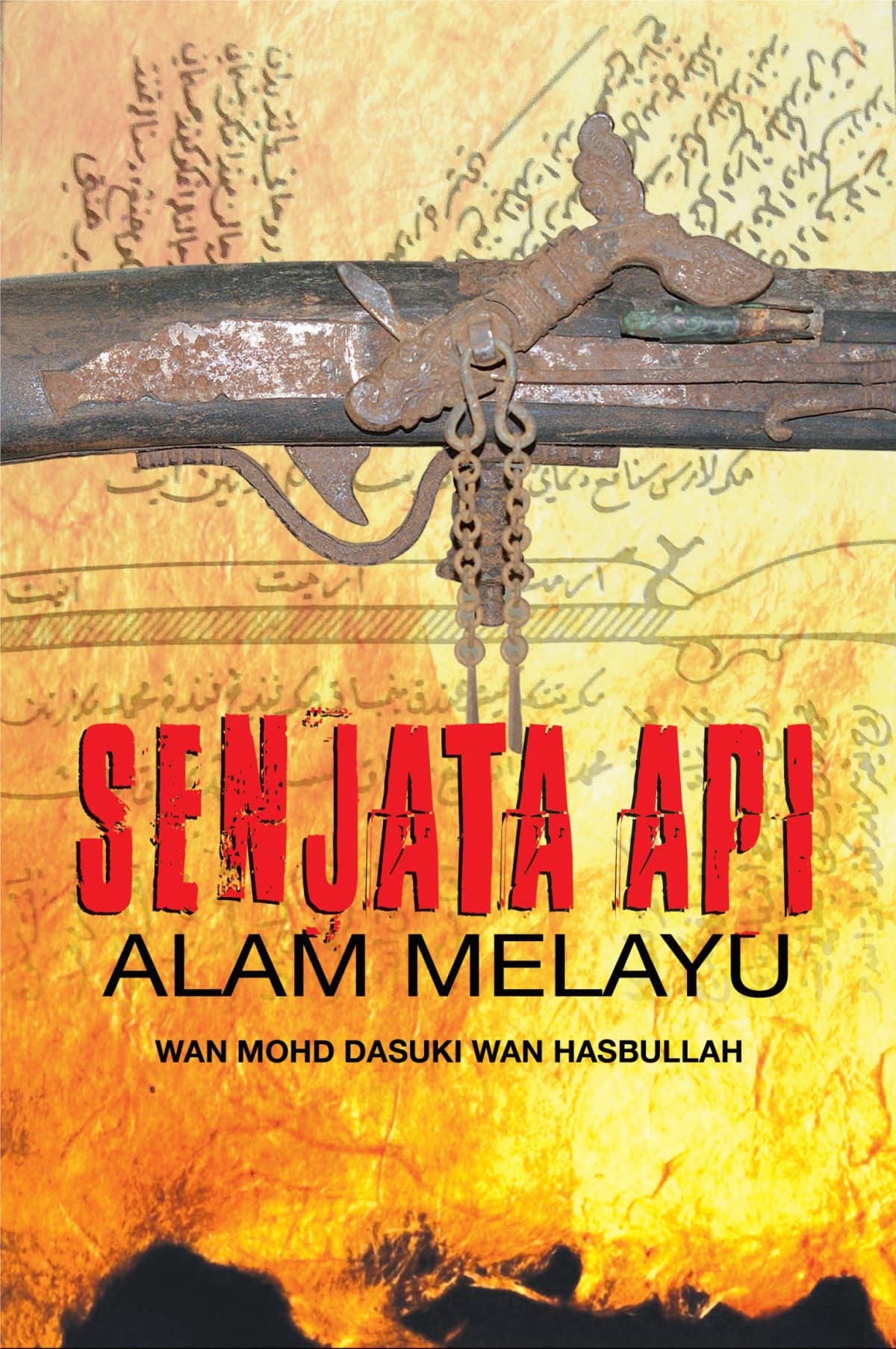 SENJATA API ALAM MELAYU