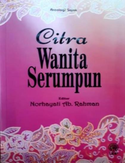 ANTOLOGI SAJAK: CITRA WANITA SERUMPUN