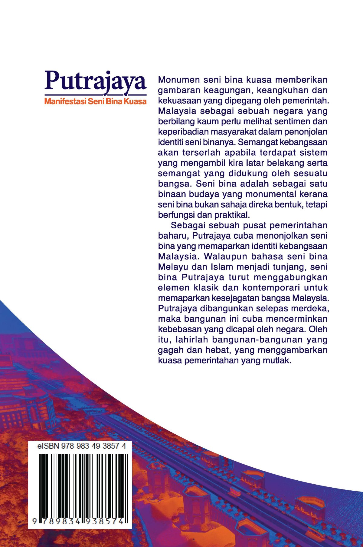 PUTRAJAYA: MANIFESTASI SENI BINA KUASA - Image 2