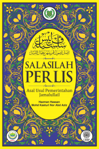 SALASILAH PERLIS: ASAL USUL PEMERINTAHAN JAMALULLAIL (KK)
