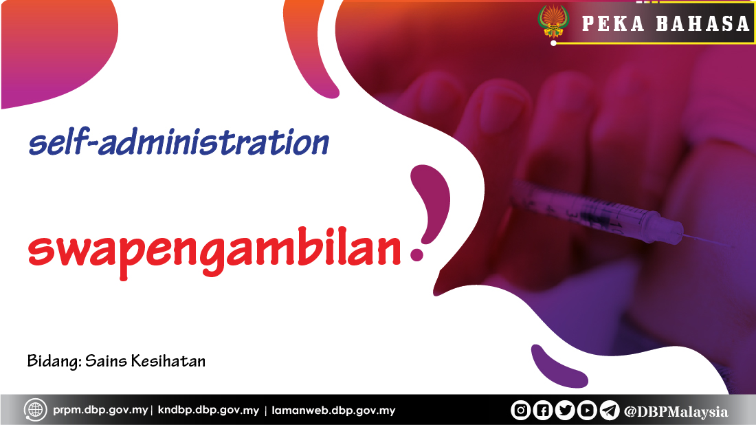 Template peka bahasa self administration 01