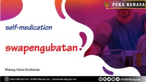Template peka bahasa self medication 01