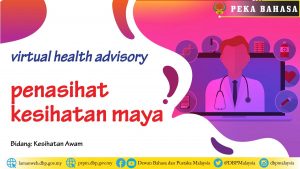 Template peka bahasa virtual health advisory 01