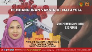 Pembangunan Vaksin di Malaysia 29092021