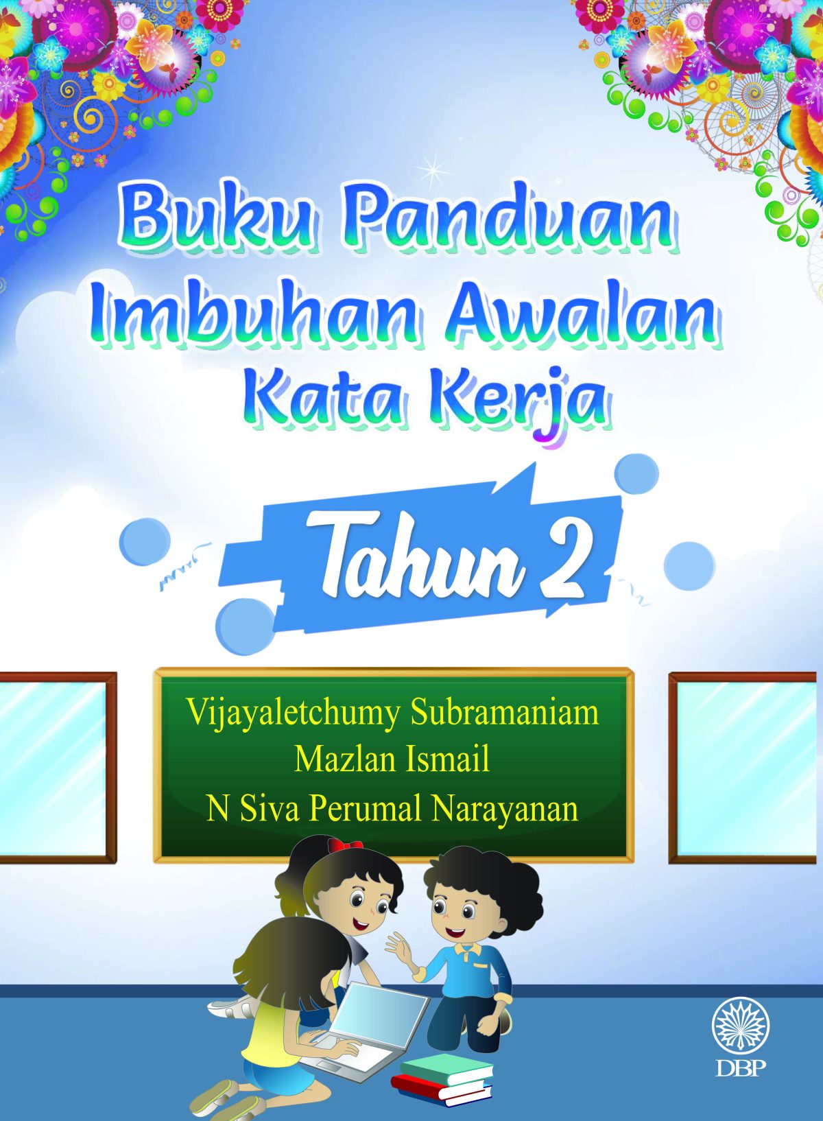 BUKU PANDUAN IMBUHAN AWALAN KATA KERJA TAHUN 2