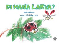 DI MANA LARVA?
