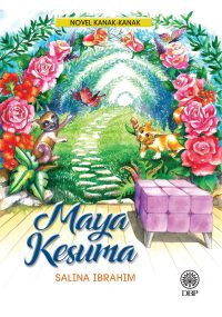 NOVEL KANAK-KANAK: MAYA KESUMA