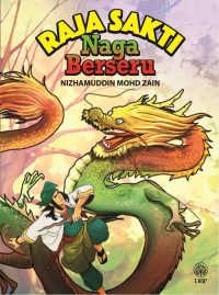 RAJA SAKTI NAGA BERSERU