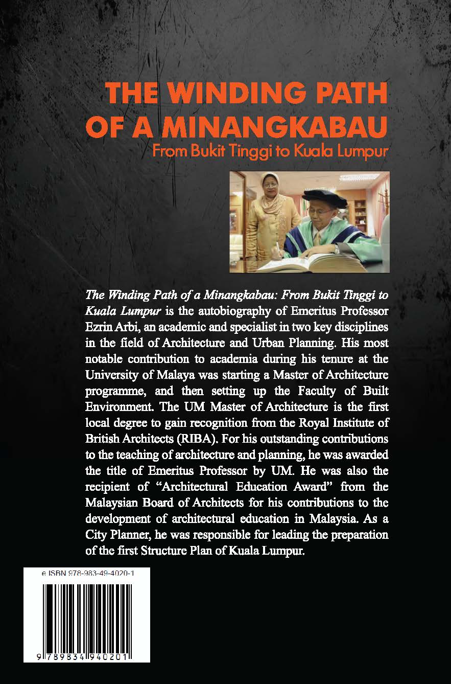 THE WINDING PATH OF A MINANGKABAU FROM BUKIT TINGGI TO KUALA LUMPUR