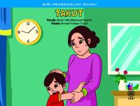 SIRI PRASEKOLAH (EMOSI): TAKUT