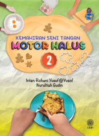 KEMAHIRAN SENI TANGAN: MOTOR HALUS 2