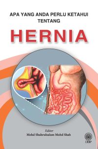 APA YANG ANDA PERLU KETAHUI TENTANG HERNIA