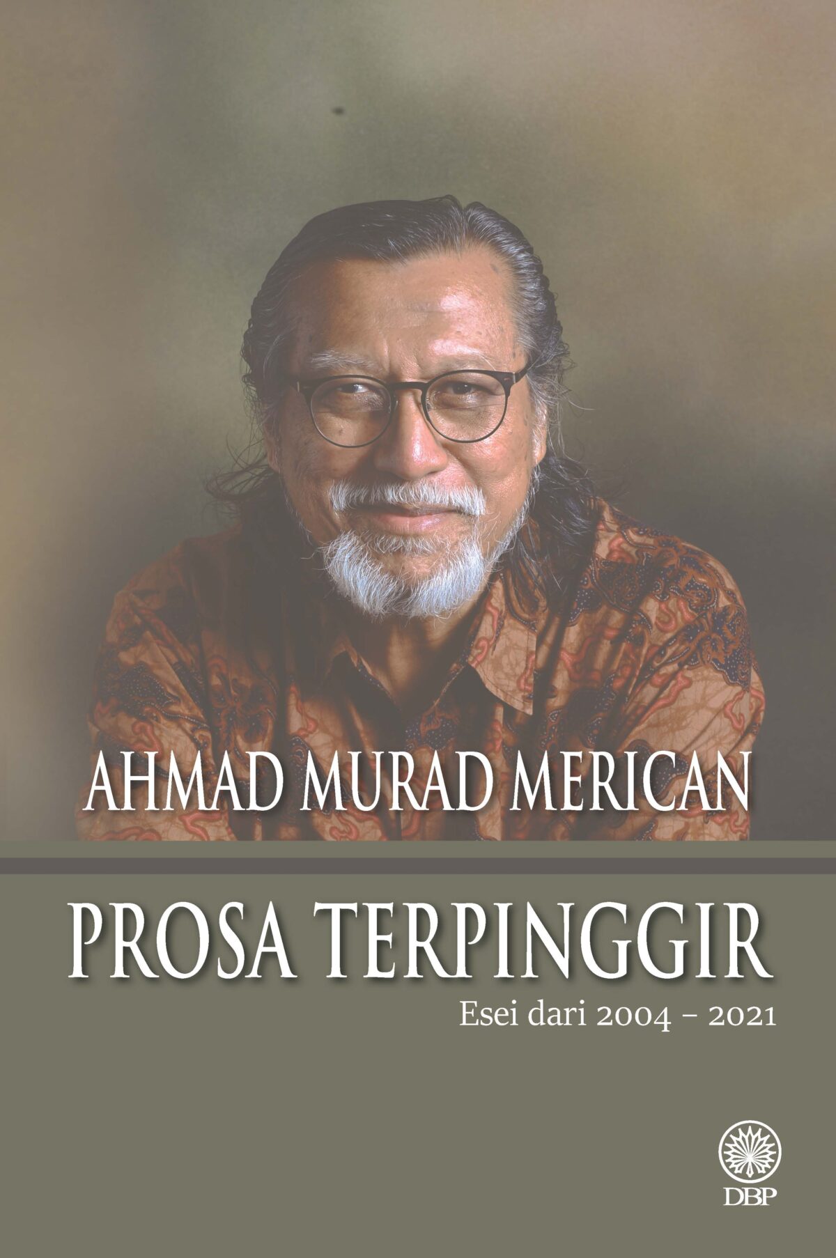 PROSA TERPINGGIR: ESEI DARI 2004 - 2021