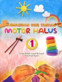 KEMAHIRAN SENI TANGAN: MOTOR HALUS 1