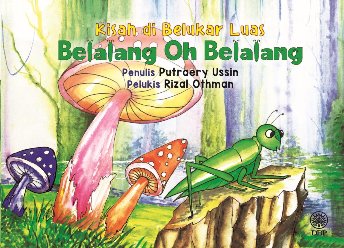 KISAH DI BELUKAR LUAS: BELALANG OH BELALANG
