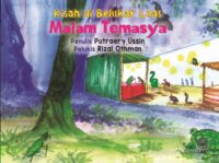 KISAH DI BELUKAR LUAS: MALAM TEMASYA