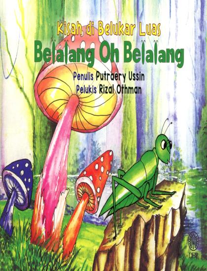 KISAH DI BELUKAR LUAS: BELALANG OH BELALANG - Image 2