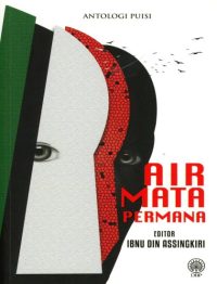 ANTOLOGI PUISI: AIR MATA PERMANA