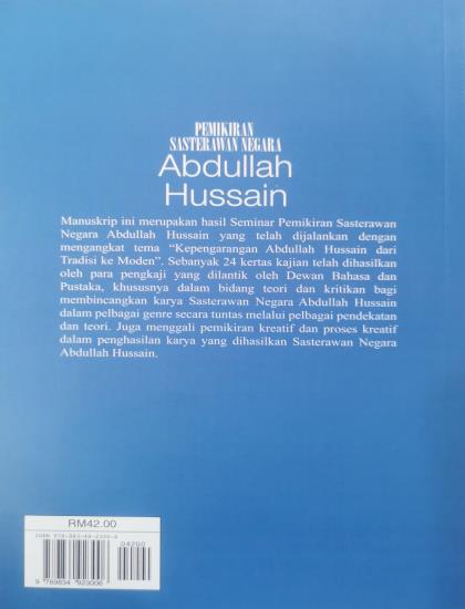 SIRI KAJIAN PEMIKIRAN SASTERAWAN NEGARA: PEMIKIRAN SASTERAWAN NEGARA ABDULLAH HUSSAIN - Image 2
