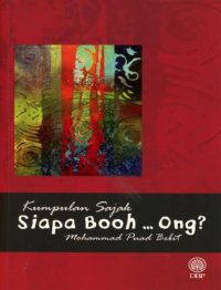 KUMPULAN SAJAK: SIAPA BOOH ... ONG?