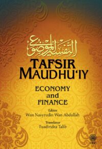 TAFSIR MAUDHU'IY: ECONOMY AND FINANCE (K/K)