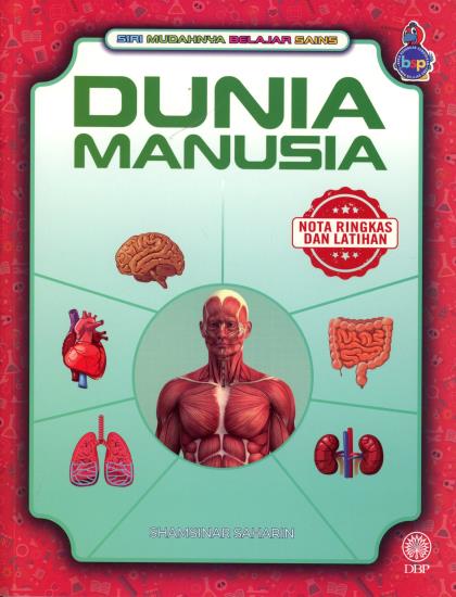 SIRI MUDAHNYA BELAJAR SAINS: DUNIA MANUSIA