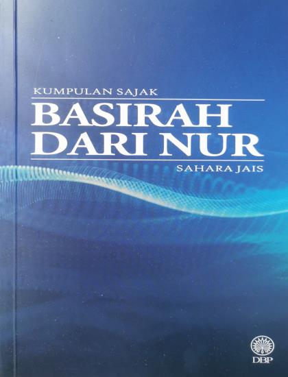 KUMPULAN SAJAK: BASIRAH DARI NUR