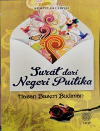 KUMPULAN CERPEN: SURAT DARI NEGERI PUITIKA