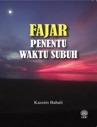 FAJAR PENENTU WAKTU SUBUH