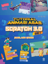 TUTORIAL ANIMASI ASAS: SCRATCH 3.0 SIRI 1
