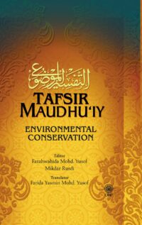 TAFSIR MAUDHU'IY: ENVIRONMENTAL CONSERVATION (K/K)