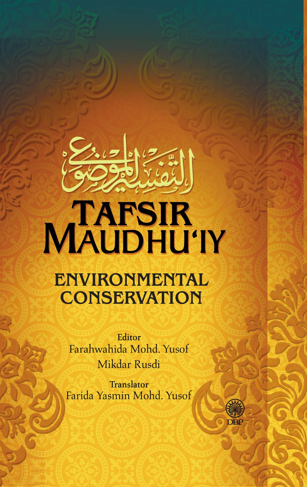 TAFSIR MAUDHU'IY: ENVIRONMENTAL CONSERVATION (K/K)