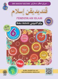 SIRI MANTAP BESTARI: PENDIDIKAN ISLAM TAHUN 6 BUKU AKTIVITI