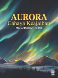 AURORA: CAHAYA KEAJAIBAN
