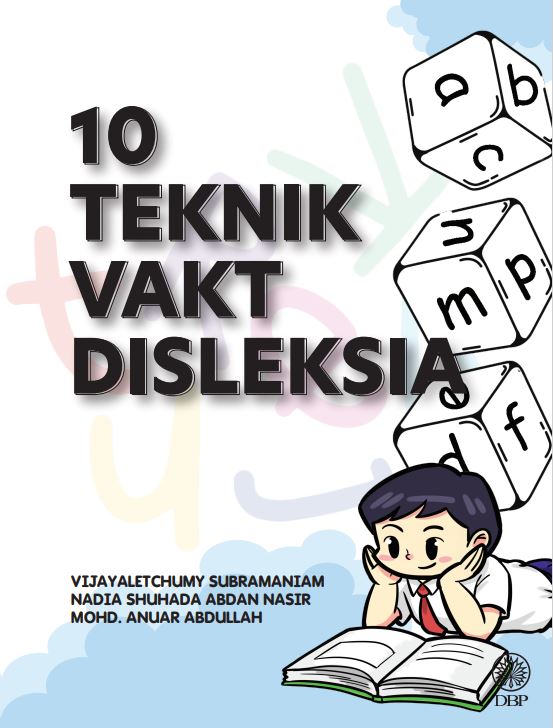 10 TEKNIK VAKT DISLEKSIA