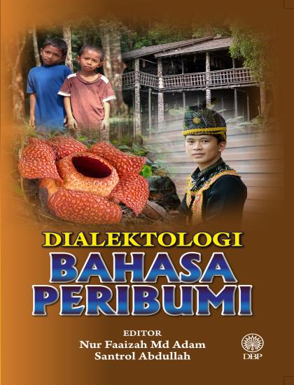 DIALEKTOLOGI BAHASA PERIBUMI