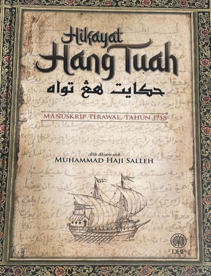 HIKAYAT HANG TUAH: MANUSKRIP TERAWAL TAHUN 1758 (K/K)