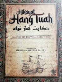 HIKAYAT HANG TUAH: MANUSKRIP TERAWAL TAHUN 1758 (K/L)