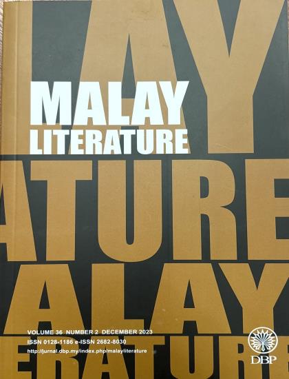 MALAY LITERATURE VOLUME 36 NUMBER 2 DECEMBER 2023