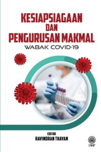KESIAPSIAGAAN DAN PENGURUSAN MAKMAL: WABAK COVID-19