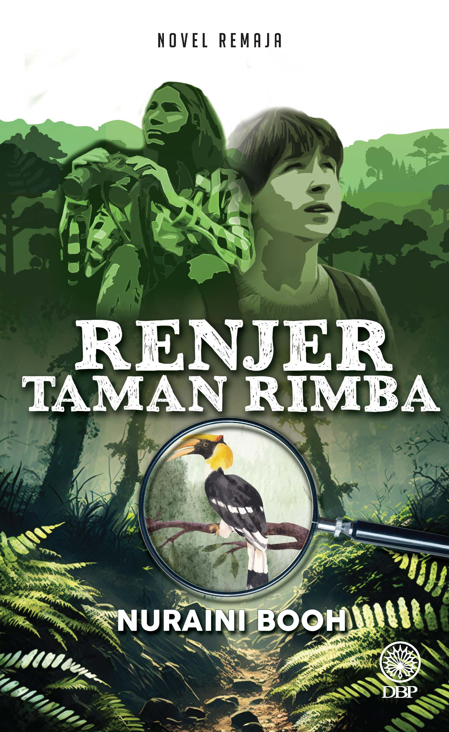 NOVEL REMAJA: RENJER TAMAN RIMBA